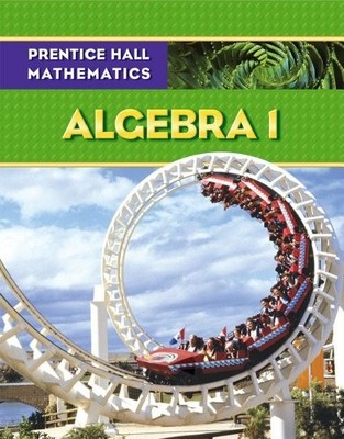 Prentice Hall Mathematics, Algebra 1, Handlin, William 