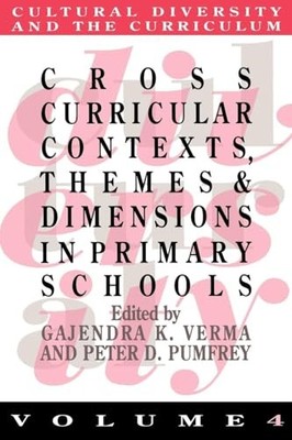 Cross Curricular Contexts, Themes And Dimensions In... - Verma, Gajendra K.