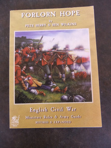Forlorn Hope Revised & Expanded English Civil War Army Guide