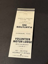 Vintage Tennessee Matchbook “VOLUNTEER MOTOR LODGE” Dyersburg