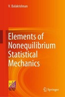 Elements Of Nonequilibrium Statistical Mechanics V. Balakrishnan