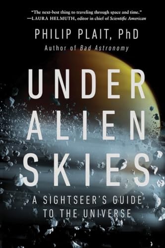 Under Alien Skies by Philip Plait - - Image 6