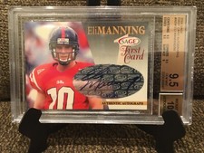 2004 Sage Eli Manning RC First Card Auto/99 Graded BGS 9.5 GEM MINT &10 AUTO HOF