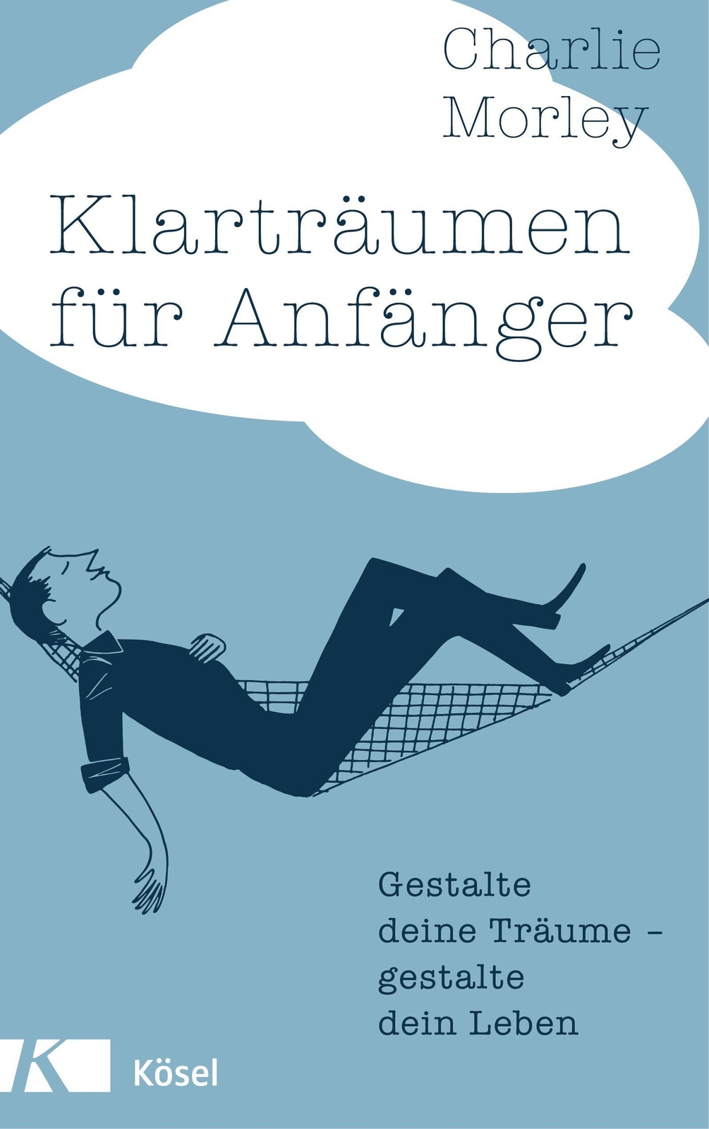 Thumbnail - Klarträumen Für Anfänger Charlie Morley