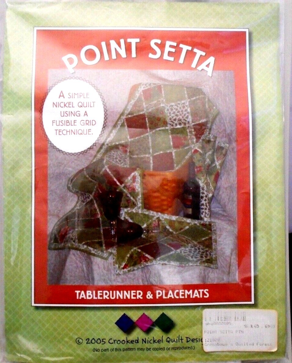 Point Setta Placemats & Runner Pattern + 1 Yard Pellon Crooked Nickel