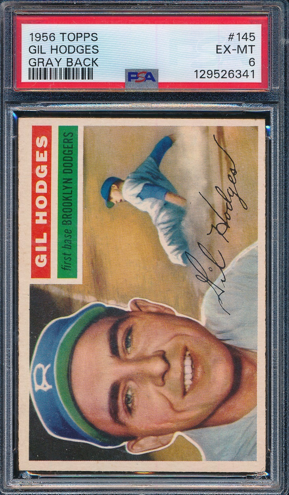 1956 Topps 145 Gil Hodges Gray Back PSA 6 EX-MT