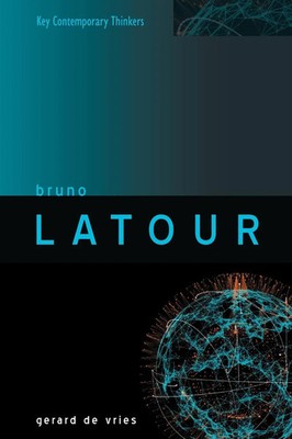 Bruno Latour | Gerard De Vries | Englisch | Taschenbuch | 2016