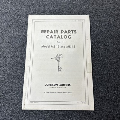 43-300403 Repair Parts Catalog Vintage Johnson Motors MS-15 & MD-15