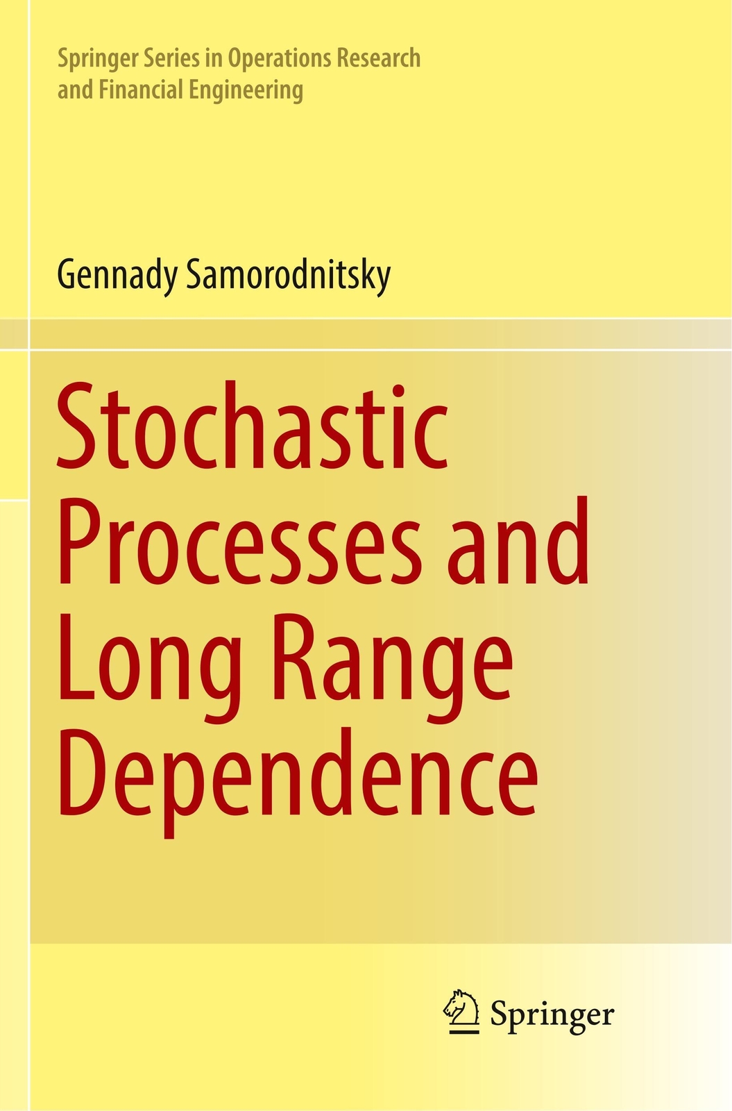 Thumbnail - Stochastic Processes And Long Range Dependence | Gennady Samorodnitsky