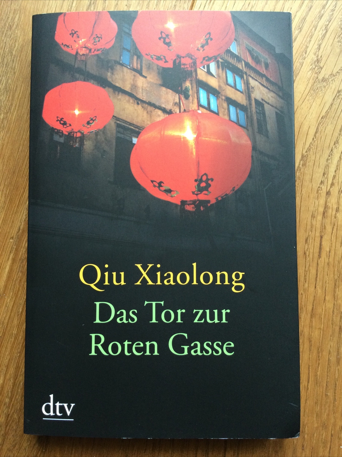 Thumbnail - Das Tor Zur Roten Gasse: Erzählungen Von Qiu, Xiaolong Taschenbuch Neu