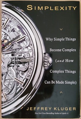 Simplexity: Why Simple Things Become Complex and How Complex Things Can Be Made