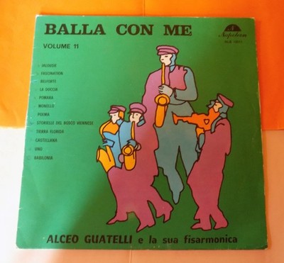 Vinyl 33T Alceo Guatelli Balla Con Me Band 11 - Napoleon NLB 12011 Italien