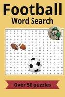 "Football Word Search Puzzle Book: Easy Read 6X9\" 110"