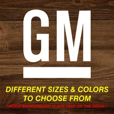 GM Vinyl Decal Sticker Many Sizes Colors Free Shipping Chevy Pontiac Olds Buick