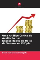 Dawit Haileyesus Denegetu | Uma AnáLise CríTica Da AvaliaçãO Das Necessidades...