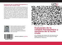 EvaluacióN De La Calidad FisicoquíMica Y Sanitaria De La Leche Cruda Yutzil Varg