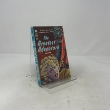 The Greatest Adventure by John Taine PB First Thus  Very Good 1929