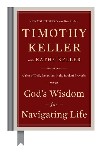 Timothy Keller Kathy Keller God's Wisdom for Navigating Life (Copertina rigida)
