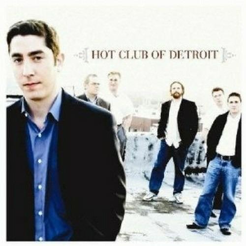 Hot Club Of Detroit - Hot Club Of Detroit - Cd