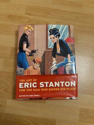 The Art of Eric Stanton - For The Man Who Knows His Place (Taschen)