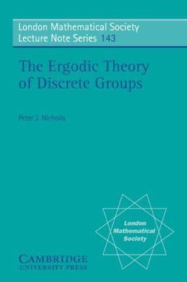 Ergodic Theory of Discrete Groups, Paperback by Nicholls, Peter J., Brand New...