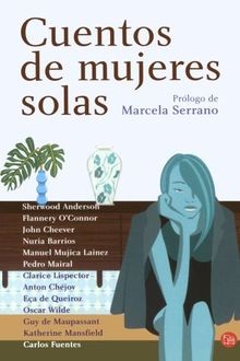 Cuentes de mujeres solas. von Marcela Serrano | Buch | Zustand sehr gut