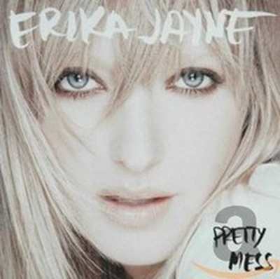 ERIKA JAYNE PRETTY MESS (CD)
