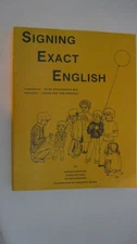 Signing Exact English [Paperback] Gerilee Gustason