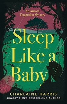 Sleep Like a Baby von Harris, Charlaine | Buch | Zustand sehr gut