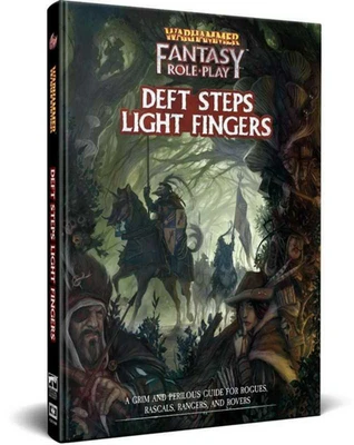 Warhammer Fantasy RPG 4th Edition: Deft Steps Light Fingers - RPG Sourcebook New