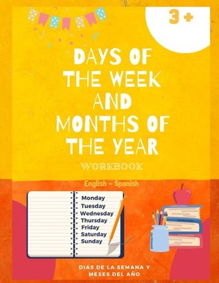Days of the Week and Months of the Year Tracing and Activity Workbook