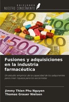 Fusiones Y Adquisiciones En La Industria FarmacéUtica Nguyen (U. A.) Taschenbuch