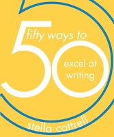 Stella Cottrell | 50 Ways To Excel At Writing | Taschenbuch | Englisch (2019)