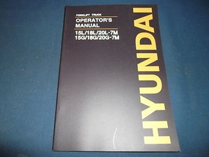 HYUNDAI 15L-7M 18L-7M 20L-7M 15G-7M 18G-7M 20G-7M OPERATION