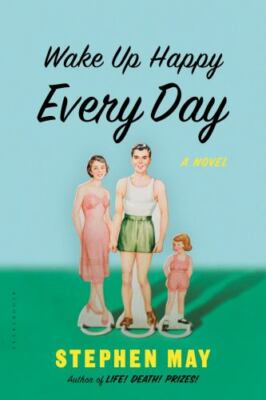 Wake Up Happy Every Day by May, Stephen