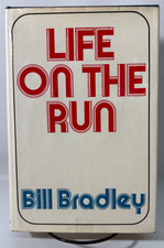 Life on the Run by Bill Bradley, 