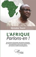L'afrique. Parlons-En ! KéMoko Touré Taschenbuch Harmattan GuinéE 260 S. 2022