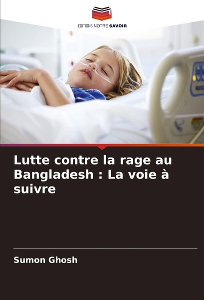 Lutte Contre La Rage Au Bangladesh : La Voie à Suivre Sumon Ghosh-image