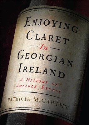 Patricia McCart Enjoying Claret in Georgian Irel (Gebundene Ausgabe) (US IMPORT)