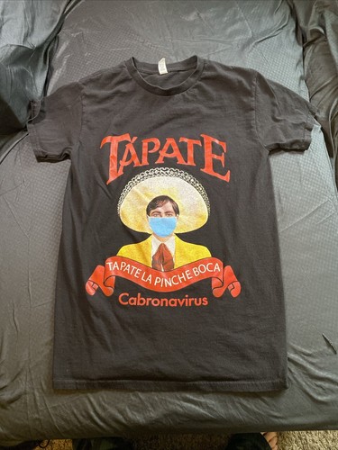 Tapate La Pinche Boca Cabronavirus men's T-shirt size S Black