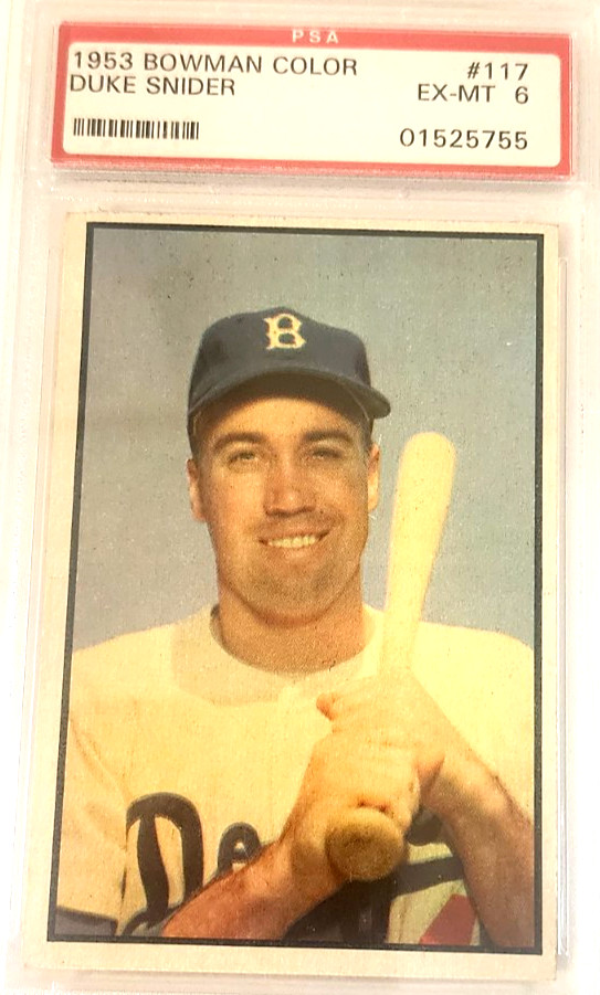1953 BOWMAN #117 DUKE SNIDER PSA EX-MT 6 HOF