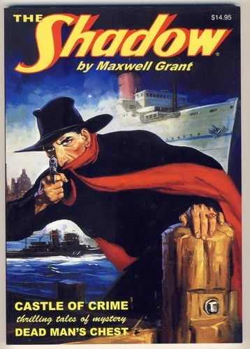 Maxwell Grant - THE SHADOW #58: Castle of Crime / Dead Man's Chest Sanctum Books