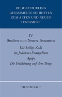 Gesammelte Schriften Zum Alten Und Neuen Testament / Studien Zum Neuen Testament