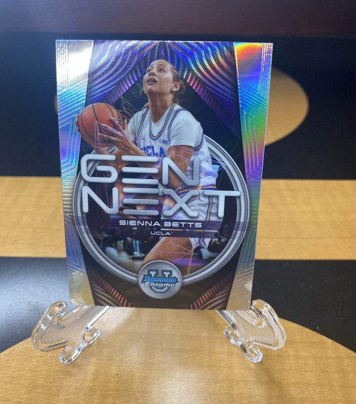 Topps Bowman Chrome U Sienna Betts Gen Next GN-6 Refractor UCLA NCAA 2025