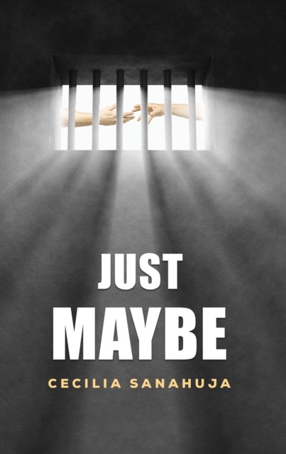 Just Maybe by Cecilia Sanahuja (Paperback Book)