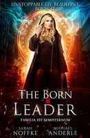 Michael Anderle (U. A.) | The Born Leader | Taschenbuch | Englisch (2019)