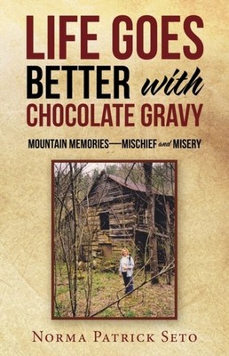 Seto - Life Goes Better with Chocolate Gravy  Mountain Memories-Mischi - X555z