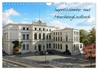 Impressionen Aus MöNchengladbach (Wandkalender 2026 Din A4 Quer), Calvendo...