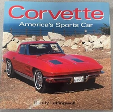 Corvette: America's Sports Car by Randy Leffingwell