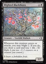 Blighted Blackthorn 90 Lorwyn Eclipsed Magic the Gathering